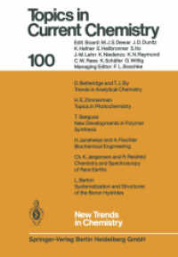 New Trends in Chemistry (Topics in Current Chemistry .100) （Softcover reprint of the original 1st ed. 1982. 2013. vii, 216 S. VII,）