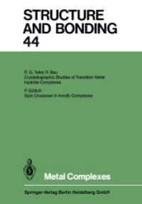 Metal Complexes (Structure and Bonding .44) （Softcover reprint of the original 1st ed. 1981. 2013. v, 204 S. V, 204）