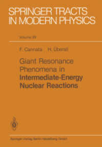 Giant Resonance Phenomena in Intermediate Energy Nuclear Reactions (Springer Tracts in Modern Physics 89) （Softcover reprint of the original 1st ed. 1980. 2013. viii, 114 S. VII）