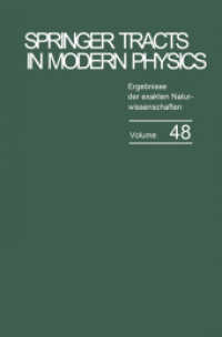 Ergebnisse der exakten Naturwissenschaften (Springer Tracts in Modern Physics 48) （Softcover reprint of the original 1st ed. 1969. 2014. iv, 208 S. IV, 2）