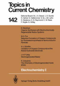 Electrochemistry I (Topics in Current Chemistry .142) （Softcover reprint of the original 1st ed. 1987. 2013. ix, 195 S. IX, 1）