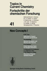 New Concepts I (Topics in Current Chemistry .41) （Softcover reprint of the original 1st ed. 1973. 2013. iv, 152 S. IV, 1）