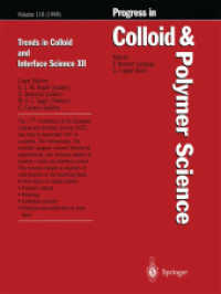 Trends in Colloid and Interface Science XII (Progress in Colloid and Polymer Science .110) （Softcover reprint of the original 1st ed. 1998. 2013. xiv, 308 S. XIV,）