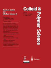 Trends in Colloid and Interface Science XI (Progress in Colloid and Polymer Science .105) （Softcover reprint of the original 1st ed. 1997. 2013. x, 371 S. X, 371）