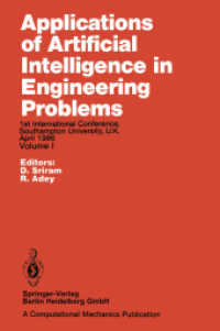 Applications of Artificial Intelligence in Engineering Problems, 2 Pts. : Proceedings of the 1st International Conference, Southampton University, U.K April 1986 （2014. xxvi, 1198 S. XXVI, 1198 p. 136 illus. In 2 volumes, not availab）