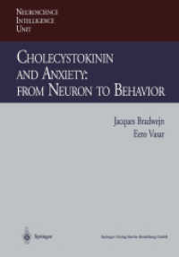 Cholecystokinin and Anxiety: From Neuron to Behavior (Neuroscience Intelligence Unit)