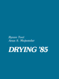 Drying '85 （Softcover reprint of the original 1st ed. 1985. 2013. xix, 547 S. XIX,）