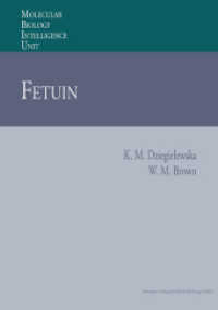 Fetuin (Molecular Biology Intelligence Unit)