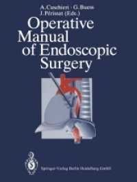 Operative Manual of Endoscopic Surgery （Reprint）