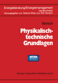 Physikalisch-technische Grundlagen : Mit online files/update （2014. vii, 282 S. VII, 282 S. 5 Abb. Mit Online-Extras. 244 mm）