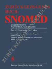 Snomed Systematisierte Nomenklatur Der Medizin : Band I Numerischer Index （Softcover Reprint of the Original 1st 1984）