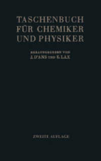 Taschenbuch für Chemiker und Physiker. Taschenbuch für Chemiker und Physiker, 3 Tle. （2014. xxiv, 1896 S. XXIV, 1896 S. 4 Abb. In 3 Bänden, nicht einze）