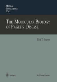 The Molecular Biology of Paget's Disease (Medical Intelligence Unit) （Softcover reprint of the original 1st ed. 1996. 2014. xiii, 206 S. XII）