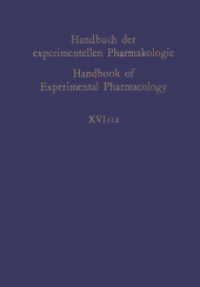 Erzeugung von Krankheitszuständen durch das Experiment : Tumoren I (Handbook of Experimental Pharmacology 16 / 12) （Reprint of the original 1st ed. 1966. 2013. xix, 564 S. XIX, 564 S. 24）