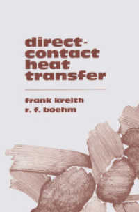 Direct-Contact Heat Transfer （2014. xi, 402 S. XI, 402 p. 20 illus. 235 mm）