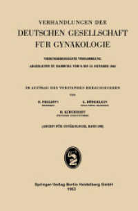 Vierunddreissigste Versammlung Abgehalten zu Hamburg vom 9. bis 13. Oktober 1962 : Wissenschaftlicher Teil (Verhandlungen der Deutschen Gesellschaft für Gynäkologie)