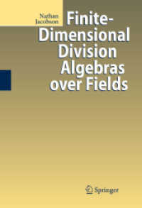 Finite-Dimensional Division Algebras over Fields （Softcover reprint of the original 1st ed. 1996. 2014. viii, 284 S. VII）