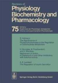 Reviews of Physiology, Biochemistry and Pharmacology (Reviews of Physiology, Biochemistry and Pharmacology) （Reprint）