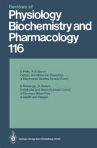 Reviews of Physiology, Biochemistry and Pharmacology : Volume: 116 (Reviews of Physiology, Biochemistry and Pharmacology 116) （Softcover reprint of the original 1st ed. 1990. 2014. v, 170 S. V, 170）