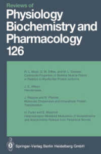 Reviews of Physiology， Biochemistry and Pharmacology (Reviews of Physiology， Biochemistry and Pharmacology .126)