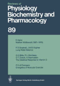 Ergebnisse der Physiologie, biologischen Chemie und experimentellen Pharmakologie (Reviews of Physiology, Biochemistry and Pharmacology 89) （Softcover reprint of the original 1st ed. 1981. 2014. v, 256 S. V, 256）