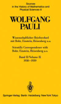 Wissenschaftlicher Briefwechsel mit Bohr, Einstein, Heisenberg u.a. Band II: 1930-1939 / Scientific Correspondence with Bohr, Einstein, Heisenberg a.o. Volume II: 1930-1939 (Sources in the History of Mathematics and Physical Sciences)