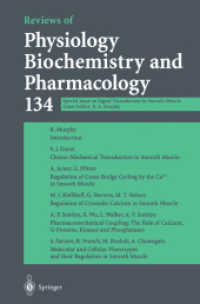 Reviews of Physiology Biochemistry and Pharmacology : Special Issue on Signal Transduction in Smooth Muscle (Reviews of Physiology, Biochemistry and Pharmacology)