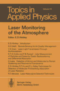 Laser Monitoring of the Atmosphere (Topics in Applied Physics .14) （Softcover reprint of the original 1st ed. 1976. 2014. xv, 382 S. XV, 3）