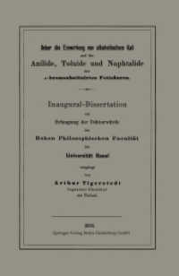 Ueber die Einwirkung von alkoholischem Kali auf die Anilide, Toluide und Naphtalide der  -bromsubstituirten Fettsäuren : Inaugural-Dissertation （1893. 1893. 50 S. 50 S. 216 mm）