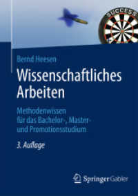 Wissenschaftliches Arbeiten : Methodenwissen Für Das Bachelor-, Master- Und Promotionsstudium （3RD）