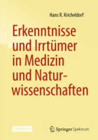 Erkenntnisse Und Irrtümer in Medizin Und Naturwissenschaften （2014）