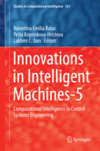Innovations in Intelligent Machines-5 : Computational Intelligence in Control Systems Engineering (Studies in Computational Intelligence)