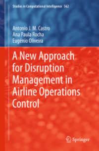 A New Approach for Disruption Management in Airline Operations Control (Studies in Computational Intelligence)