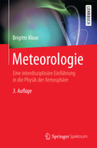 Meteorologie : Eine interdisziplinäre Einführung in die Physik der Atmosphäre (Springer-lehrbuch) （3RD）