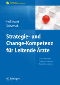 Strategie- und Change-Kompetenz für Leitende Ärzte : Krisen meistern, Chancen erkennen, Zukunft gestalten (Erfolgskonzepte Praxis- & Krankenhaus-management)