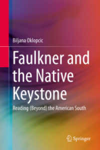Faulkner and the Native Keystone : Reading (Beyond) the American South