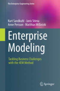Enterprise Modeling : Tackling Business Challenges with the 4EM Method (The Enterprise Engineering Series)