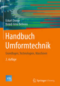 Handbuch Umformtechnik : Grundlagen, Technologien, Maschinen (Vdi-buch) （3RD）