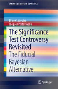 The Significance Test Controversy Revisited : The Fiducial Bayesian Alternative (SpringerBriefs in Statistics)