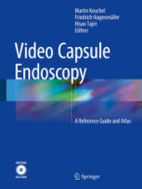 カプセル内視鏡：レファレンスガイド・アトラス<br>Video Capsule Endoscopy : A Reference Guide and Atlas