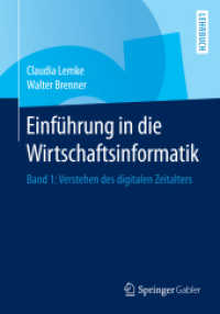 Einführung in die Wirtschaftsinformatik : Band 1: Verstehen des digitalen Zeitalters