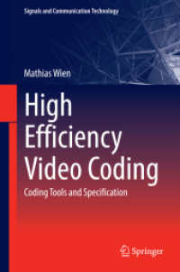High Efficiency Video Coding : Coding Tools and Specification (Signals and Communication Technology)