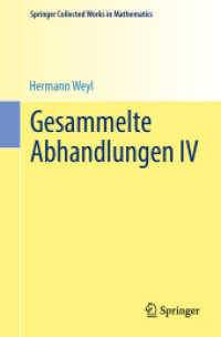 Gesammelte Abhandlungen IV (Springer Collected Works in Mathematics) （2015. Reprint 2014 of the 1968）