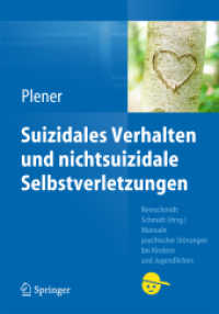 Suizidales Verhalten und nichtsuizidale Selbstverletzungen (Manuale psychischer Störungen bei Kindern und Jugendlichen) （2015）