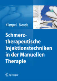 Schmerztherapeutische Injektionstechniken in der Manuellen Therapie （2015）