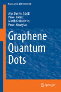 グラフェン量子ドット<br>Graphene Quantum Dots (Nanoscience and Technology) （2014）