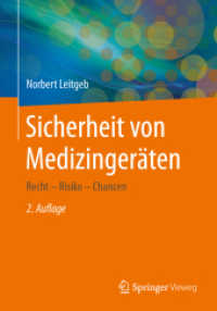 Sicherheit von Medizingeräten : Recht - Risiko - Chancen （2ND）