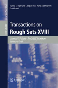 Transactions on Rough Sets XVIII (Lecture Notes in Computer Science) （2014）