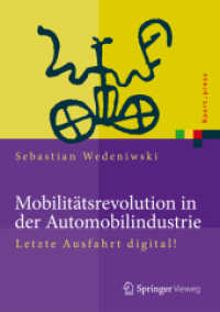 Mobilitätsrevolution in der Automobilindustrie : Letzte Ausfahrt digital! (Xpert.press)
