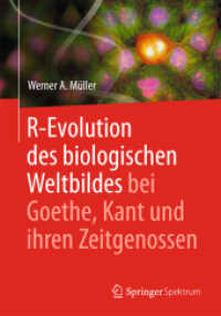 R-Evolution - des biologischen Weltbildes bei Goethe, Kant und ihren Zeitgenossen （2015）